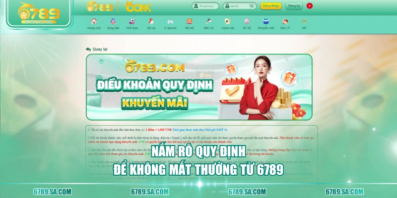 Nắm rõ quy định để không mất thưởng từ 6789 