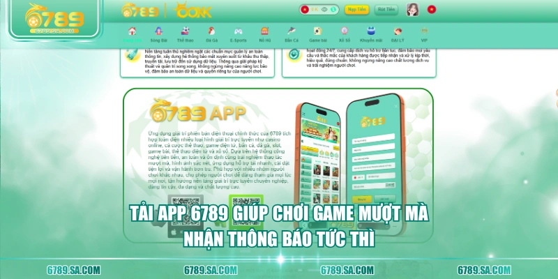 Tải app 6789 giúp chơi game mượt mà, nhận thông báo tức thì